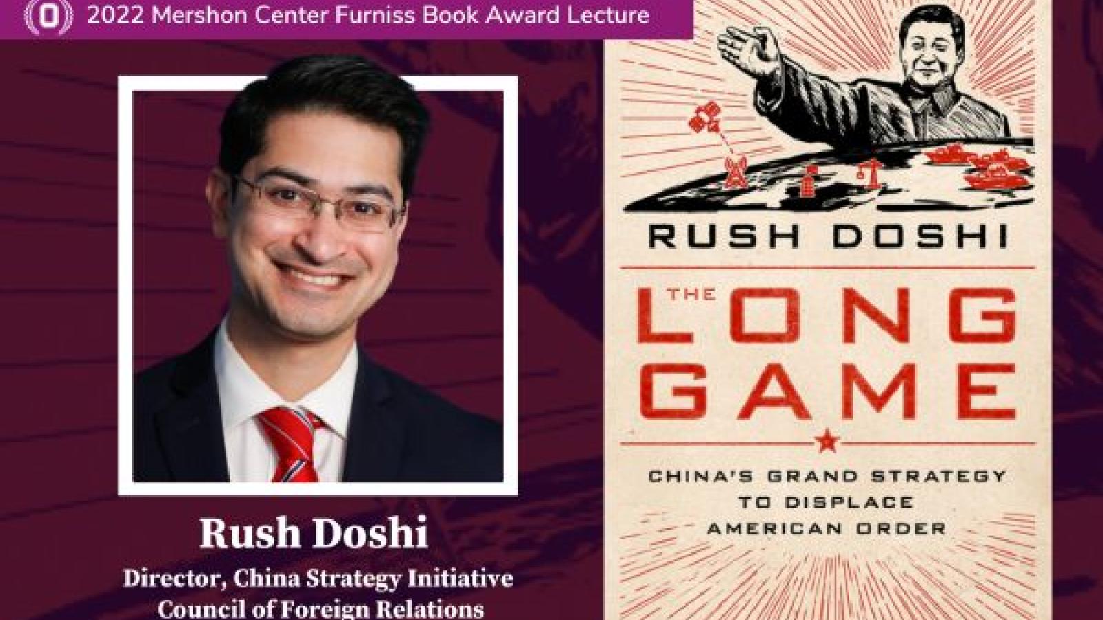 Rush Doshi headshot next to book cover of The Long Game