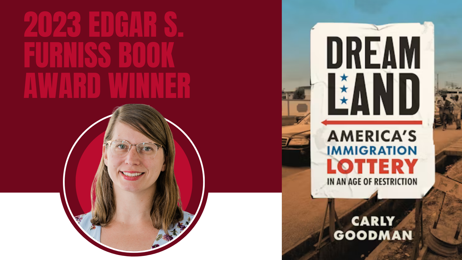 2023 Edgar S. Furniss Winner Carly Goodman for Dreamland